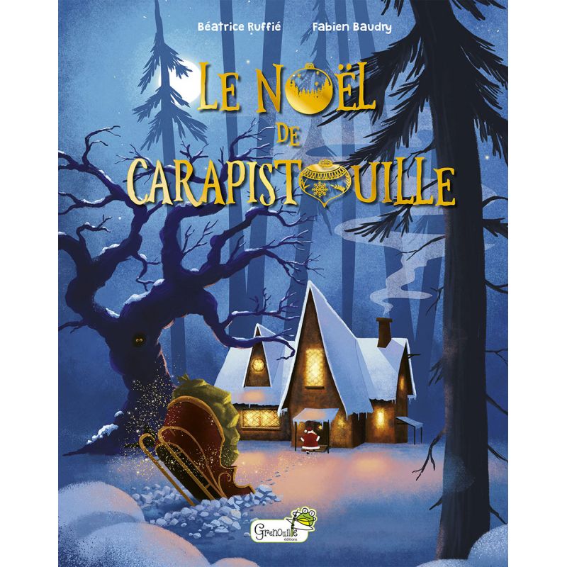 LIVRE LE NOEL DE CARAPISTOUILLE