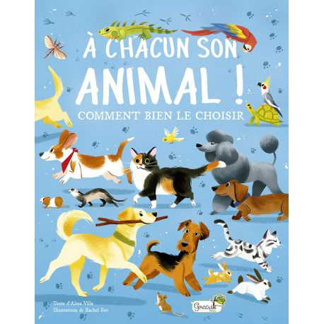 A CHACUN SON ANIMAL : COMMENT BIEN LE CHOISIR