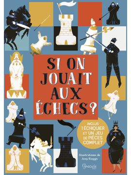 SI ON JOUAIT AUX ÉCHECS ?