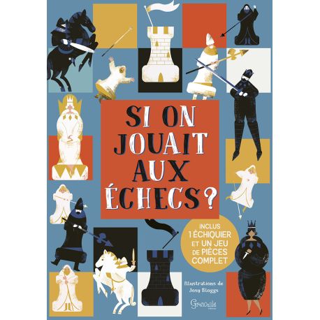 SI ON JOUAIT AUX ÉCHECS ?