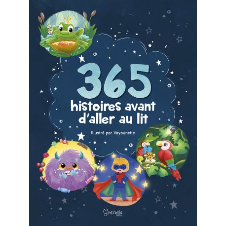 365 HISTOIRES AVANT D'ALLER AU LIT