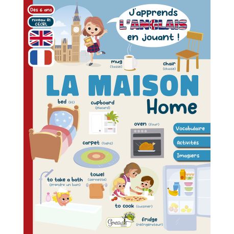 LA MAISON - J'APPRENDS L'ANGLAIS EN JOUANT