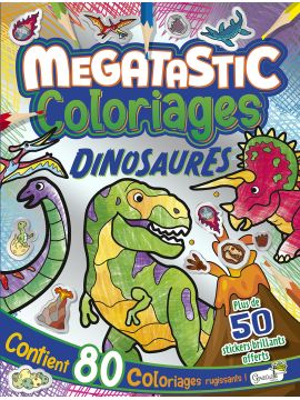 DINOSAURES MEGATASTIC COLORIAGES