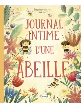 JOURNAL INTIME D'UNE ABEILLE