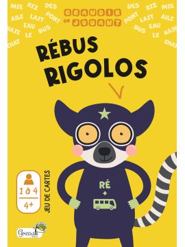 RÉBUS RIGOLOS : GRANDIR EN JOUANT