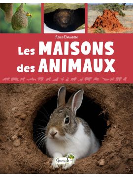 LES MAISONS DES ANIMAUX
