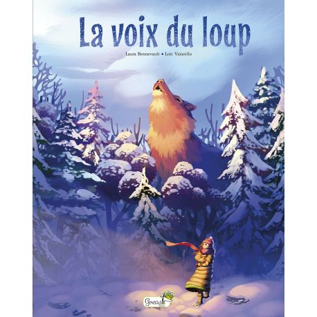 LA VOIX DU LOUP