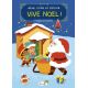 JOUE, COLLE ET COLORIE VIVE NOEL