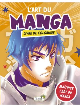 LIVRE DE COLORIAGES - MANGA