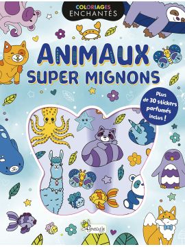 ANIMAUX SUPER MIGNONS