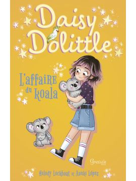 L'AFFAIRE DU KOALA DAISY DOLITTLE