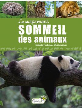 LE SURPRENANT SOMMEIL DES ANIMAUX