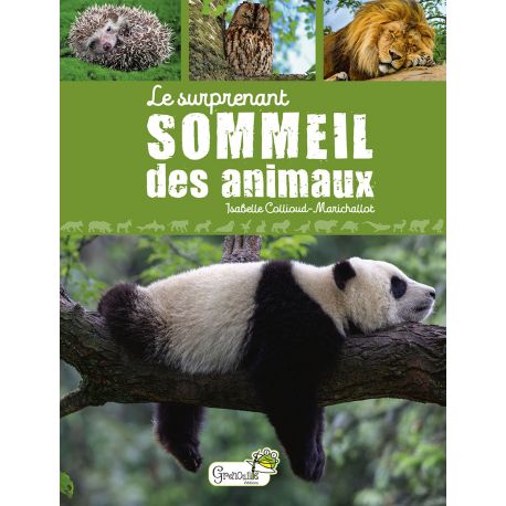 LE SURPRENANT SOMMEIL DES ANIMAUX