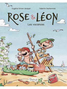 ROSE ET LEON - LES VACANCES