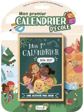 MON PREMIER CALENDRIER D'ECOLE 2026-2027