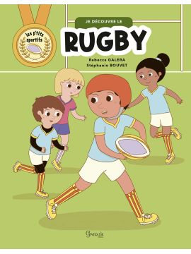 JE DÉCOUVRE LE RUGBY