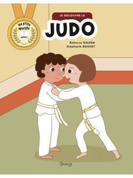 JE DÉCOUVRE LE JUDO