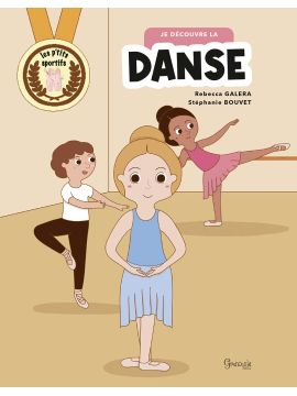 JE DÉCOUVRE LA DANSE
