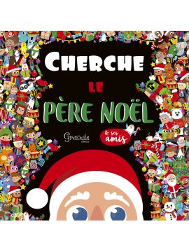 CHERCHE LE PÈRE NOËL ET SES AMIS