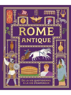 LA ROME ANTIQUE