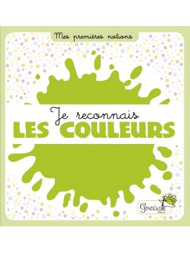 JE RECONNAIS LES COULEURS