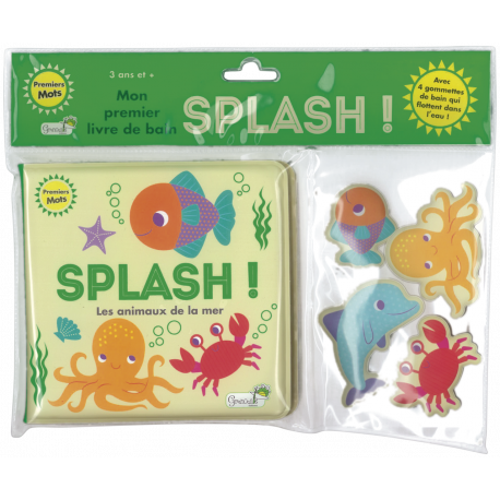 LIVRE BAIN - SPLASH! LES ANIMAUX DE LA MER
