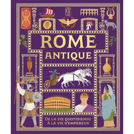 LA ROME ANTIQUE