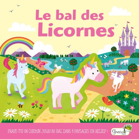 LE BAL DES LICORNES