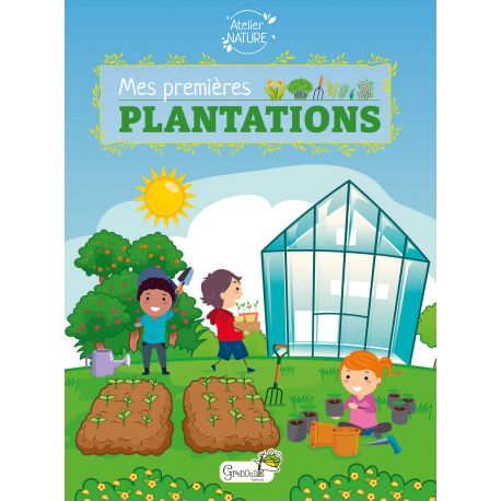 MES PREMIERES PLANTATIONS