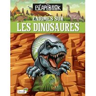 ENIGMES SUR LES DINOSAURES