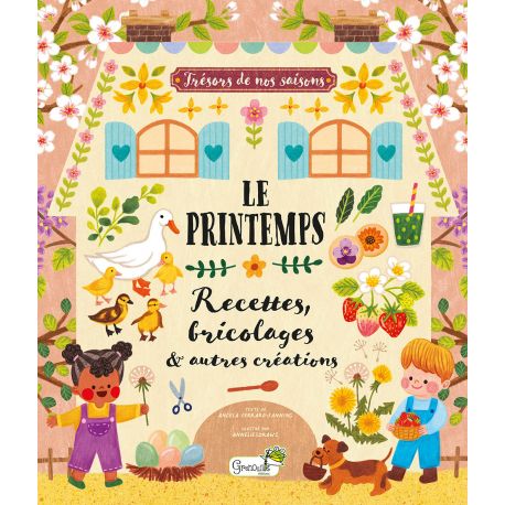 LE PRINTEMPS RECETTES BRICOLAGES