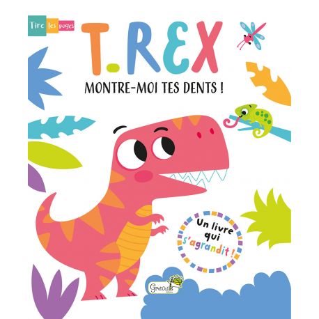 T-REX MONTRE-MOI TES DENTS !