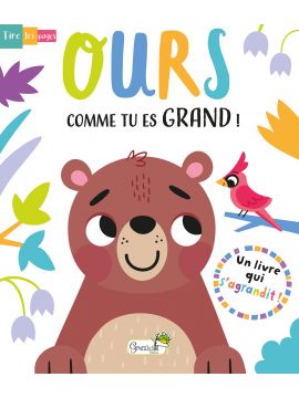 OURS COMME TU ES GRAND !