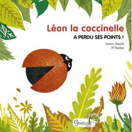 LÉON LA COCCINELLE A PERDU SES POINTS