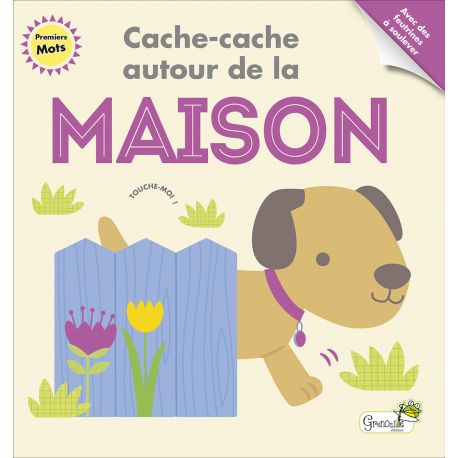 CACHE-CACHE AUTOUR DE LA MAISON