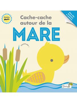 CACHE-CACHE AUTOUR DE LA MARE