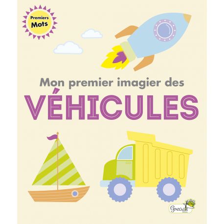 MON PREMIER IMAGIER DES VEHICULES