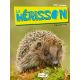 LE HERISSON