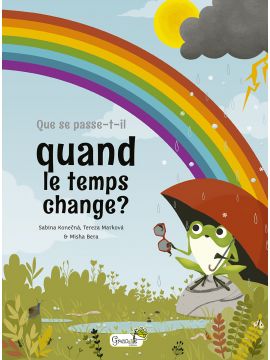 QUE SE PASSE-T-IL QUAND LE TEMPS CHANGE ?