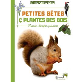 PETITES BETES ET PLANTES DES BOIS