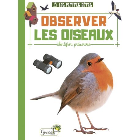 PETITES BETES OBSERVER LES OISEAUX