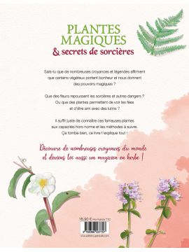 PLANTES MAGIQUES ET SECRETS DE SORCIERES