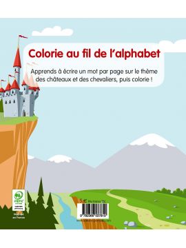 CHÂTEAUX ET CHEVALIERS - MON ABC À COLORIER