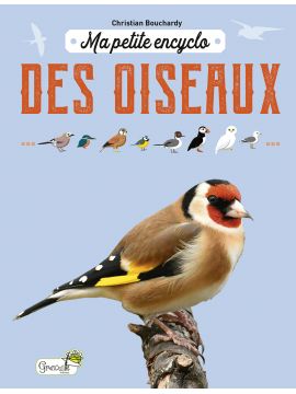 MA PETITE ENCYCLO DES OISEAUX