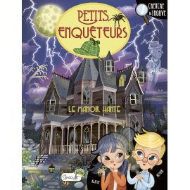 LE MANOIR HANTE PETITS ENQUETEURS