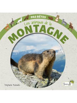 LES ANIMAUX DE LA MONTAGNE