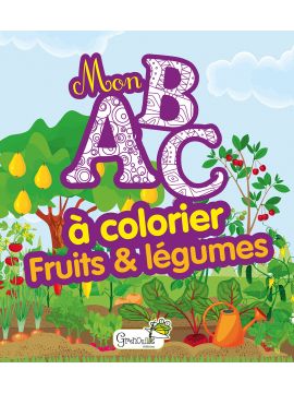 FRUITS ET LEGUMES - MON ABC A COLORIER