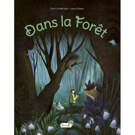 DANS LA FORET