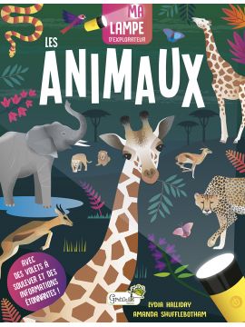 LES ANIMAUX MA LAMPE D'EXPLORATEUR