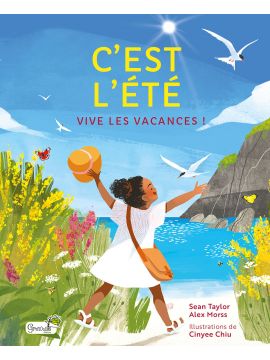 C'EST L'ETE - VIVE LES VACANCES !